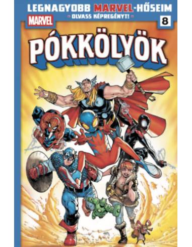 Legnagyobb Marvel-hőseim 8. - Pókkölyök 4.