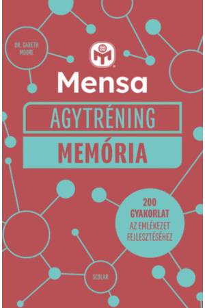 Mensa Agytréning - Memória - 200 gyakorlat az emlékezet fejlesztéséhez