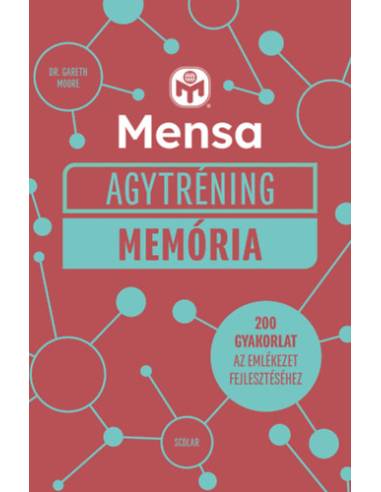 Mensa Agytréning - Memória - 200 gyakorlat az emlékezet fejlesztéséhez