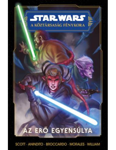 Star Wars: A Köztársaság Fénykora - Az Erő egyensúlya