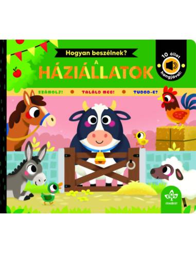 Hogyan beszélnek? - A háziállatok - 10 állat hangjával!