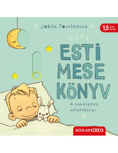 Esti mese könyv - A tökéletes altatókönyv