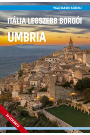 Itália legszebb borgói - Umbria