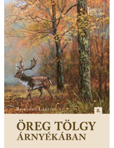 Öreg tölgy árnyékában