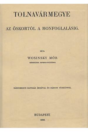 Tolnavármegye az őskortól a honfoglalásig I.