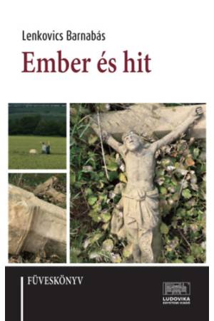 Ember és hit - Füveskönyv