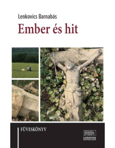 Ember és hit - Füveskönyv
