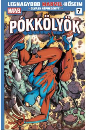 Legnagyobb Marvel-hőseim 7. - Pókkölyök 3.