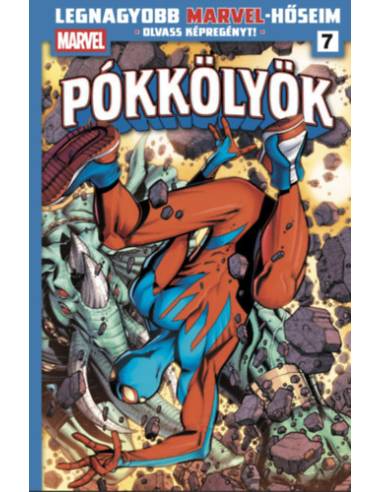 Legnagyobb Marvel-hőseim 7. - Pókkölyök 3.