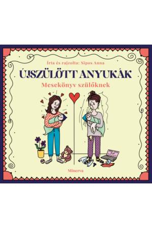 Újszülött anyukák