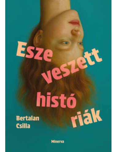 Eszeveszett históriák
