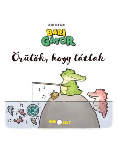 Bari Gátor: Örülök, hogy látlak