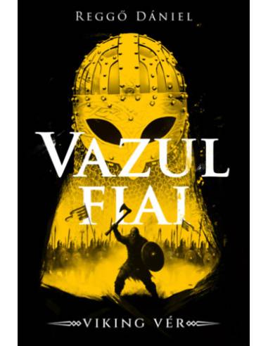 Viking vér - Vazul fiai