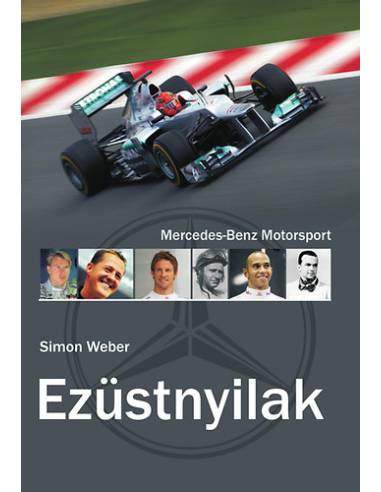 Ezüstnyilak - Mercedes-Benz Motorsport
