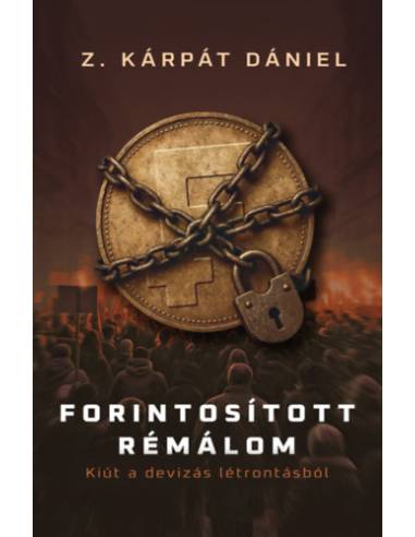 Forintosított rémálom