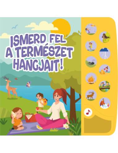 Ismerd fel a természet hangjait! - Kis természetrajongók hangoskönyve