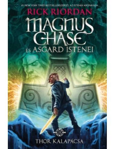 Thor kalapácsa - Magnus Chase és Asgard istenei 2.
