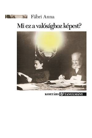 Mi ez a valósághoz képest? - Kérdések és válaszok Jókai, Mikszáth és Krúdy olvasása közben