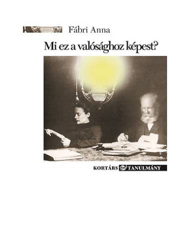 Mi ez a valósághoz képest? - Kérdések és válaszok Jókai, Mikszáth és Krúdy olvasása közben