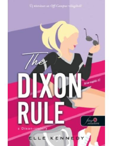 The Dixon Rule - A Dixon-szabály - Briar-naplók 2.