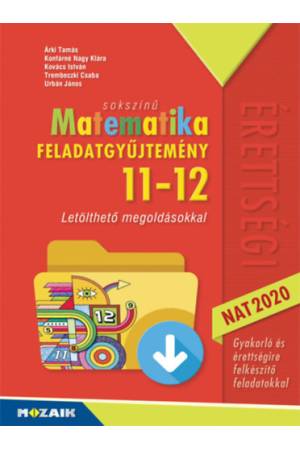 Sokszínű matematika - Feladatgyűjtemény 11-12. osztály - Letölthető megoldásokkal