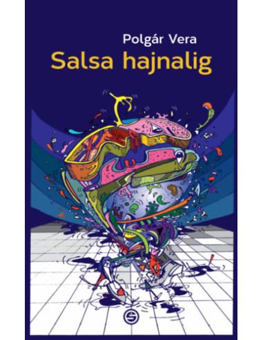 Salsa hajnalig