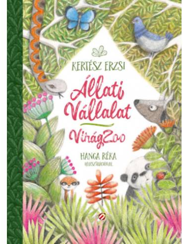 Állati Vállalat - VirágZoo