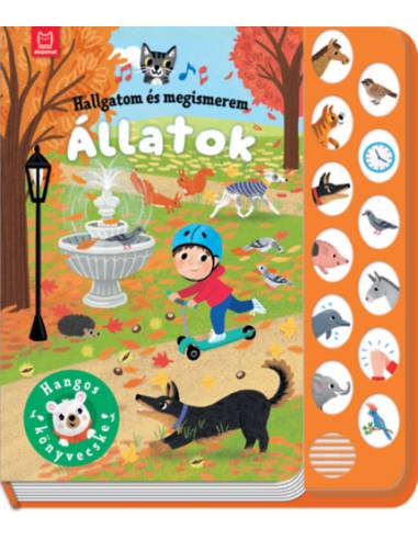 Hallgatom és megismerem - Állatok - Hangos könyvecske