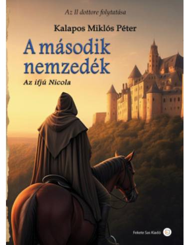 A második nemzedék - Az ifjú Nicola