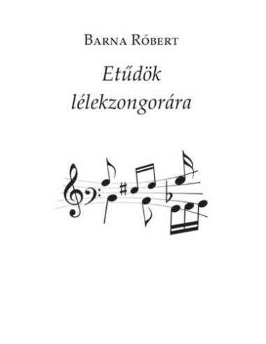 Etűdök lélekzongorára