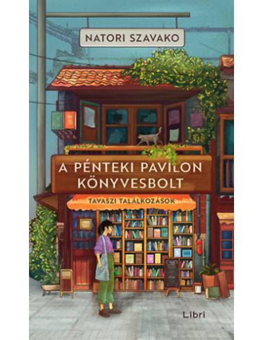 A Pénteki Pavilon könyvesbolt - Tavaszi találkozások