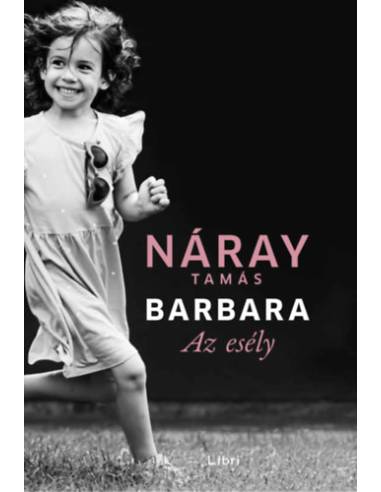 Barbara - Az esély (3. kötet)
