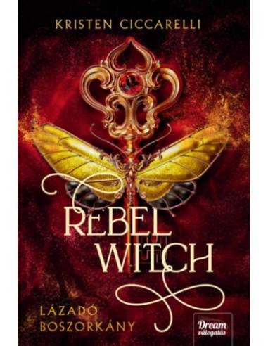 Rebel Witch - Lázadó boszorkány - (Különleges kiadás)