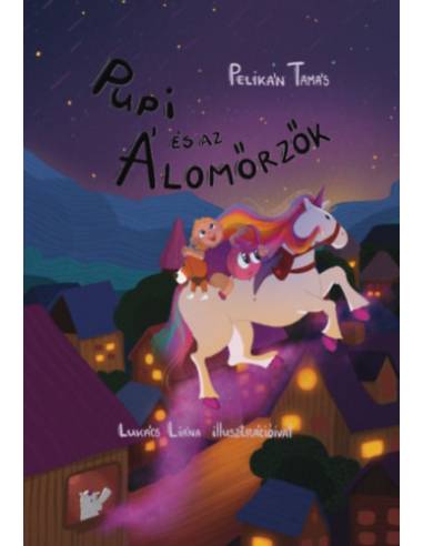 Pupi és az Álomőrzők