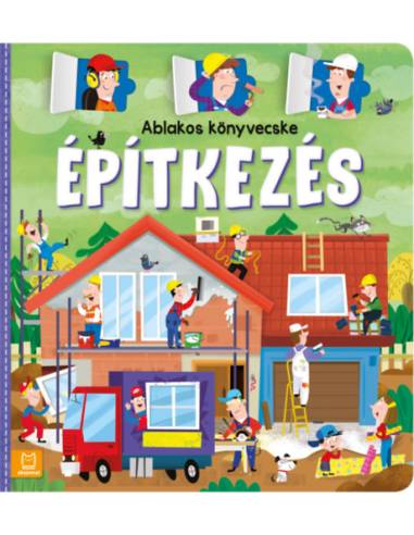 Ablakos könyvecske - Építkezés