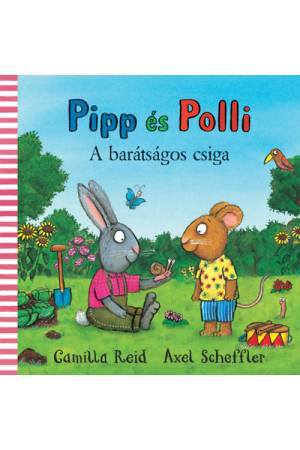 Pipp és Polli - A barátságos csiga