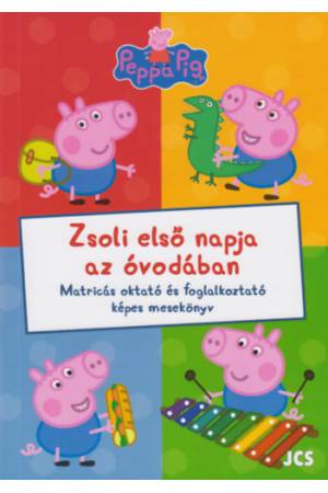 Peppa Malac - Zsoli első napja az óvodában