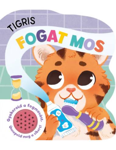 Tigris fogat mos - Hangmodulos könyv