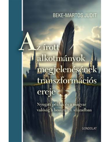 Az írott alkotmányok megjelenésének transzformációs ereje