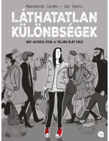 Láthatatlan különbségek - Egy autista útja a teljes élet felé