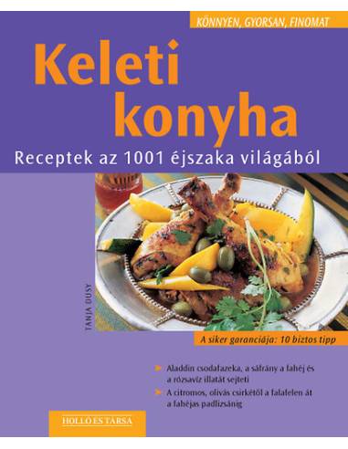 Keleti konyha - Receptek az 1001 éjszaka világából