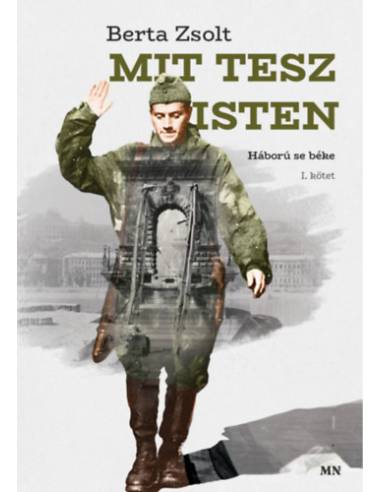 Mi tesz Isten I-II. - Háború se béke
