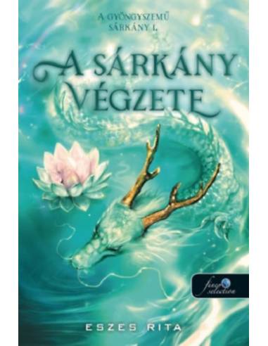 A sárkány végzete - A gyöngyszemű sárkány 1. - (Különleges kiadás)