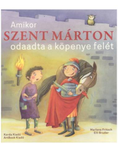 Amikor Szent Márton odaadta a köpenye felét