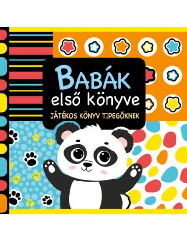 Babák első könyve - Játékos könyv tipegőknek