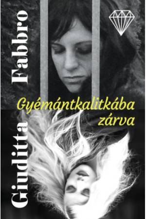 Gyémántkalitkába zárva