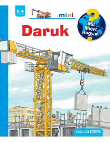 Daruk - Mit? Miért? Hogyan? Mini 76.