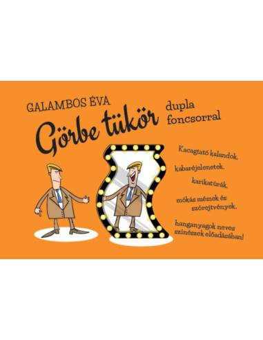 Görbe tükör - Dupla foncsorral