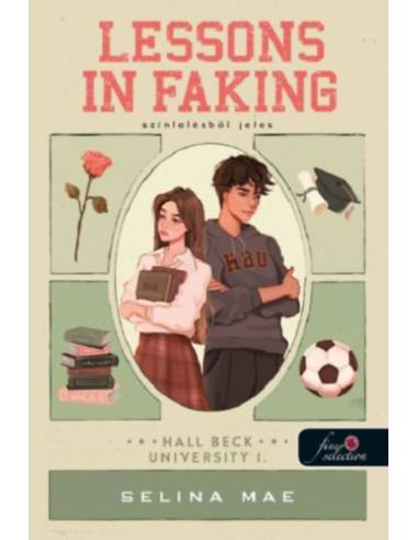 Lessons In Faking - Színlelésből jeles - Hall Beck University
