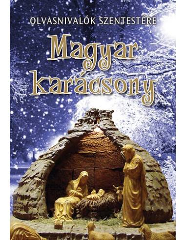 Magyar karácsony - Olvasnivalók szentestére